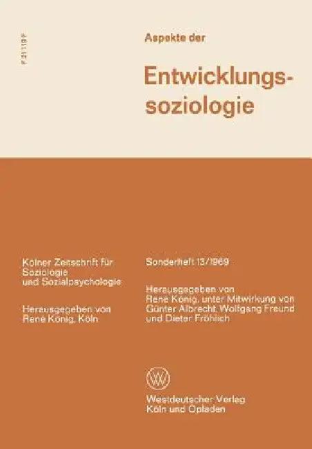 Aspekte Der Entwicklungssoziologie (English, Réné König)