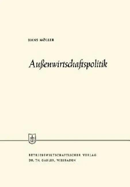 Außenwirtschaftspolitik (English, Hans Möller)