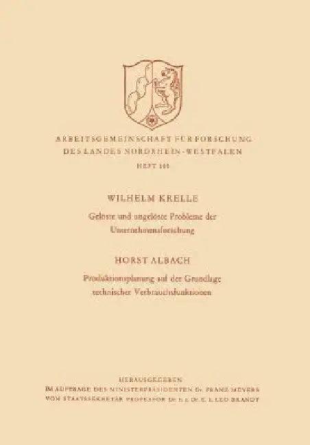 Gelöste Und Ungelöste Probleme Der Unternehmensforschung / Produktionsplanung Auf Der Grundlage Tech (English, Wilhelm Krelle)