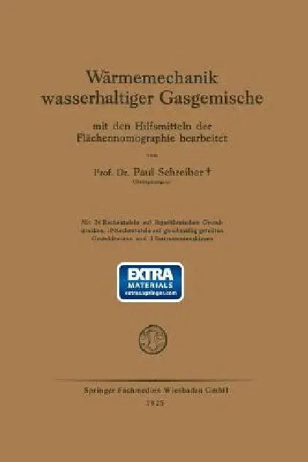 Wärmemechanik Wasserhaltiger Gasgemische (English, Paul Schreiber)