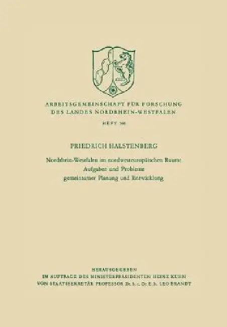 Nordrhein-Westfalen Im Nordwesteuropäischen Raum (English, Friedrich Halstenberg)