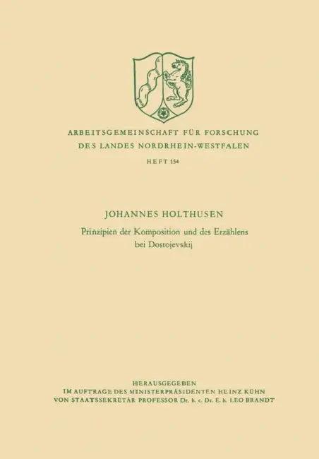 Prinzipien Der Komposition Und Des Erzählens Bei Dostojevskij (English, Johannes Holthusen)