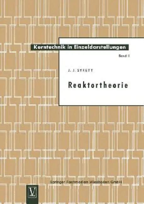 Reaktortheorie (English, John James Syrett)
