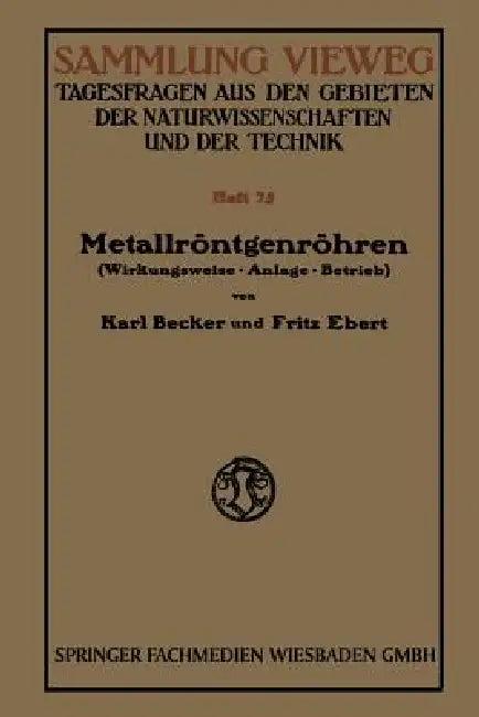 Metallröntgenröhren (English, Karl Becker)