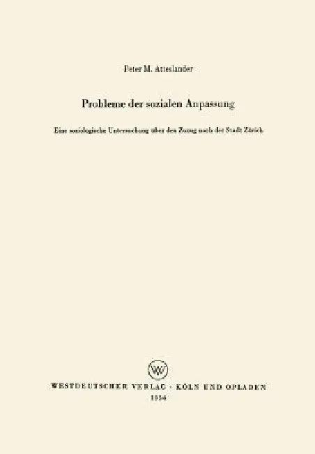Probleme Der Sozialen Anpassung (English, Peter Atteslander)