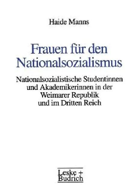 Frauen Für Den Nationalsozialismus (English, Haide Manns)