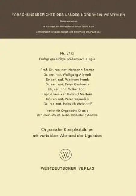 Organische Komplexbildner Mit Variablem Abstand Der Liganden (English, Hermann Stetter)