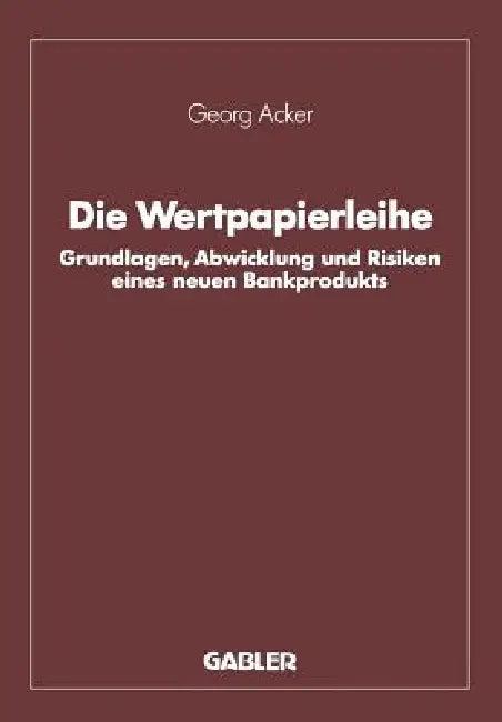 Die Wertpapierleihe (English, Georg Acker)
