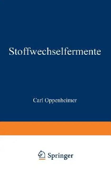 Stoffwechselfermente (English, Carl Oppenheimer)