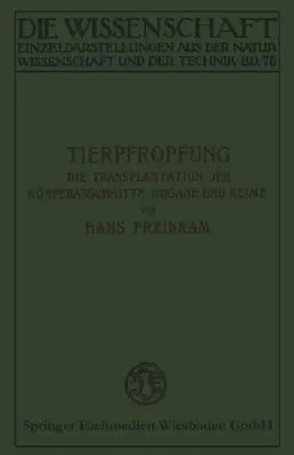 Tierpfropfung (English, Hans Przibram)