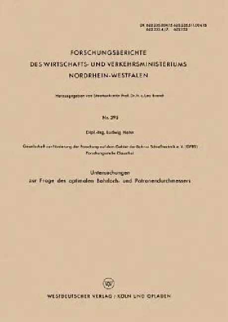 Untersuchungen Zur Frage Des Optimalen Bohrloch- Und Patronendurchmessers (English, Ludwig Hahn)