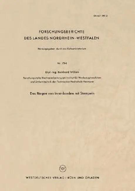 Das Biegen Von Innenborden Mit Stempeln (English, Reinhard Wilken)