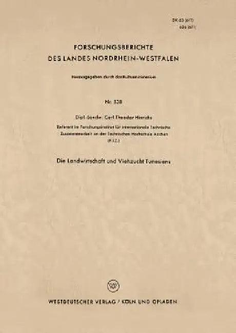 Die Landwirtschaft Und Viehzucht Tunesiens (English, Carl-Theodor Hinrichs)