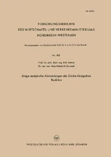 Einige Analytische Anwendungen Der Zincke-Königschen Reaktion (English, Erik Asmus)