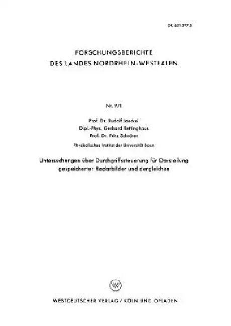 Untersuchungen Über Durchgriffssteuerung Für Darstellung Gespeicherter Radarbilder Und Dergleichen (English, Rudolf Jaeckel)