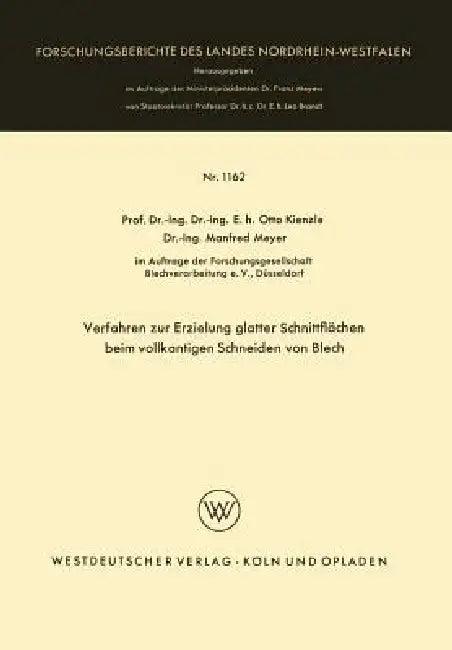 Verfahren Zur Erzielung Glatter Schnittflächen Beim Vollkantigen Schneiden Von Blech (English, Otto Kienzle)
