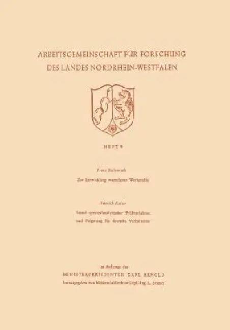 Zur Entwicklung Warmfester Werkstoffe. Stand Spektralanalytischer Prüfverfahren Und Folgerung Für De (English, Franz Bollenrath)