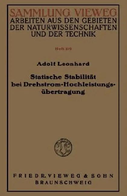 Statische Stabilität Bei Drehstrom-Hochleistungsübertragung (English, Adolf Leonhard)