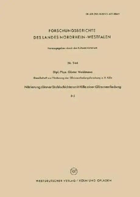 Nitrierung Dünner Stahlschichten Mit Hilfe Einer Glimmentladung (English, Günter Waidmann)