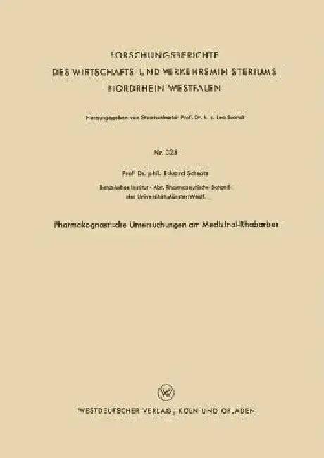 Pharmakognostische Untersuchungen Am Medizinal-Rhabarber (English, Eduard Schratz)