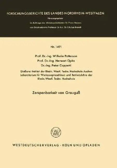 Zerspanbarkeit Von Grauguß (English, Wilhelm Patterson)