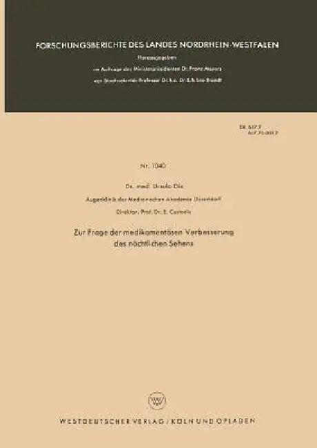 Zur Frage Der Medikamentösen Verbesserung Des Nächtlichen Sehens (English, Ursula Dix)