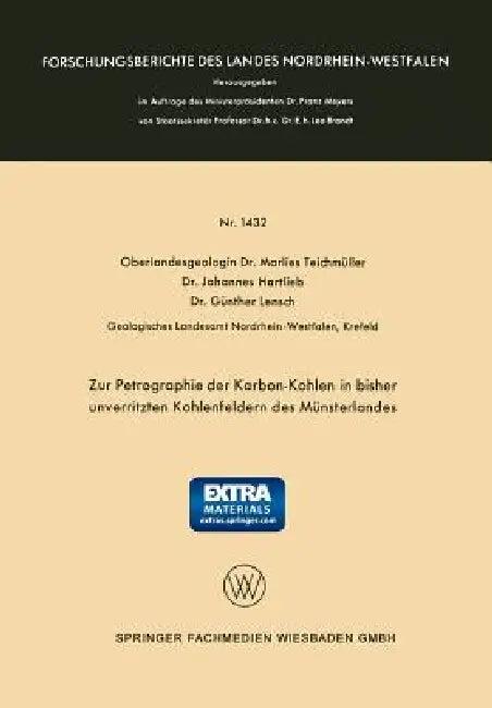 Zur Petrographie Der Karbon-Kohlen in Bisher Unverritzten Kohlenfeldern Des Münsterlandes (English, Marlies Teichmüller)