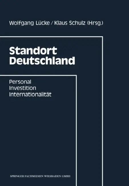 Standort Deutschland (English, Lücke Wolfgang Lücke Wolfgang)