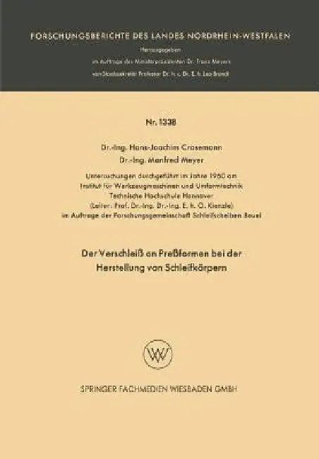 Der Verschleiß an Preßformen Bei Der Herstellung Von Schleifkörpern (English, Hans-Joachim Crasemann)
