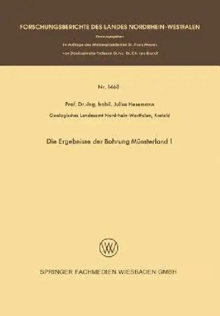Die Ergebnisse Der Bohrung Münsterland 1 (English, Julius Hesemann)