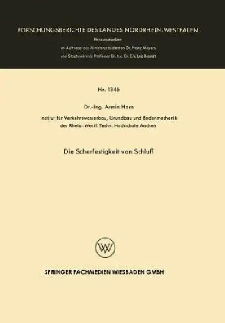 Die Scherfestigkeit Von Schluff (English, Armin Horn)