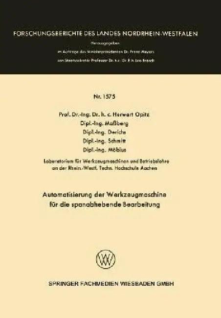 Automatisierung Der Werkzeugmaschine Für Die Spanabhebende Bearbeitung (English, Herwart Opitz | Kenneth A. Loparo)