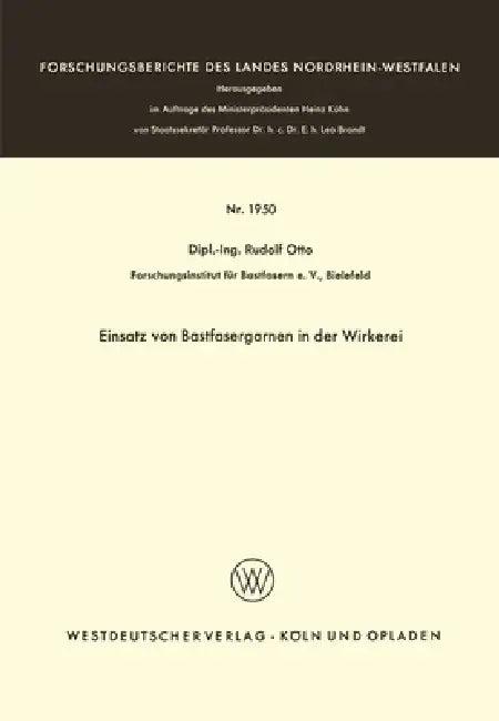 Einsatz von Bastfasergarnen in der Wirkerei (English, Rudolf Otto)