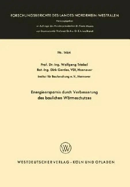 Energieersparnis Durch Verbesserung Des Baulichen Wärmeschutzes (English, Wolfgang Triebel)