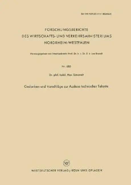 Gedanken Und Vorschläge Zur Auslese Technischer Talente (English, Max Simoneit)