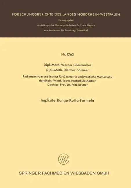 Implizite Runge-Kutta-Formeln (English, Werner Glasmacher | Dietmar Sommer)