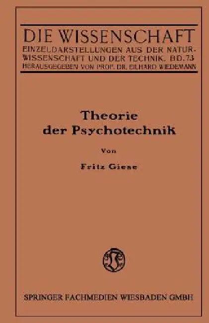 Theorie Der Psychotechnik (English, Fritz Giese)
