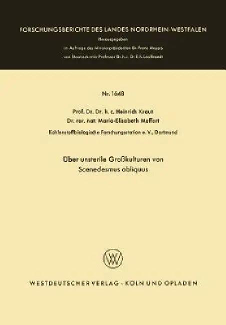 Über Unsterile Großkulturen Von Scenedesmus Obliquus (English, Heinrich Kraut)