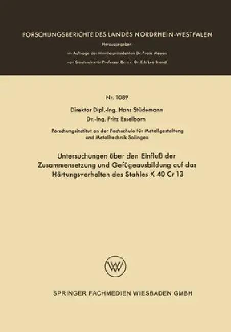 Untersuchungen über den Einfluß der Zusammensetzung und Gefügeausbildung auf das Härtungsverhalten d (English, Hans Stüdemann)