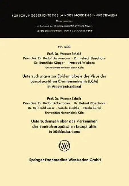 Untersuchungen Zur Epidemiologie Des Virus Der Lymphocytären Choriomeningitis (LCM) in Westdeutschla (English, Werner Scheid)