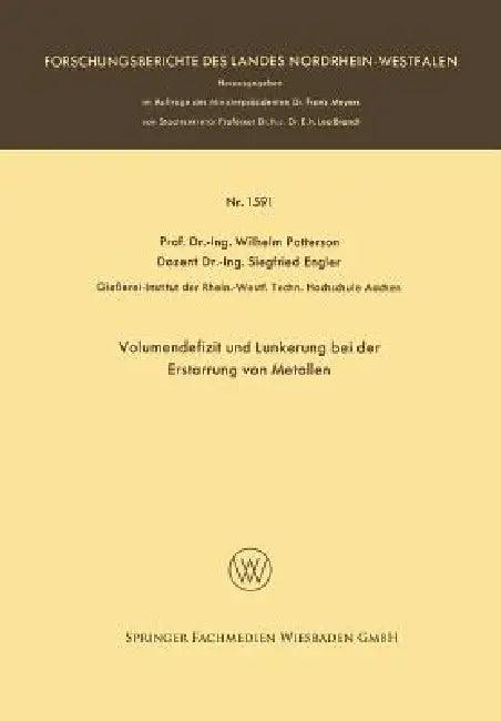 Volumendefizit Und Lunkerung Bei Der Erstarrung Von Metallen (English, Wilhelm Patterson)