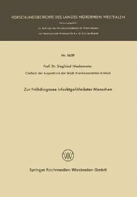 Zur Frühdiagnose Infarktgefährdeter Menschen (English, Siegfried Niedermeier)