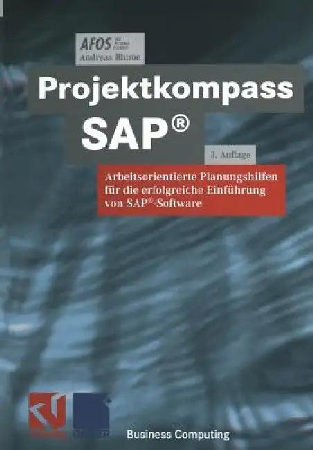 Projektkompass Sap(r) (English, Afos | Reinhard Linz | Andreas Blume)