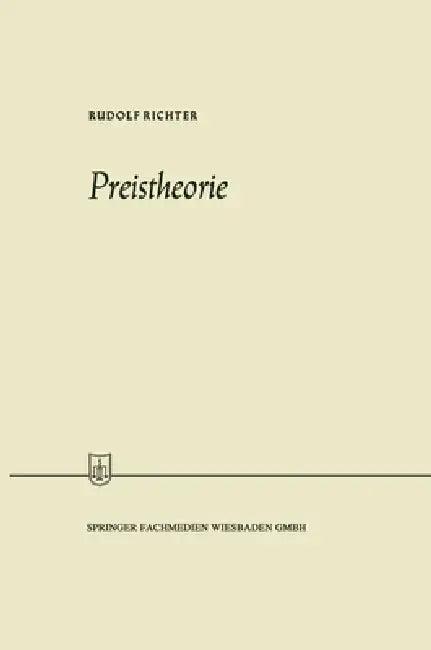 Preistheorie (English, Rudolf Richter)