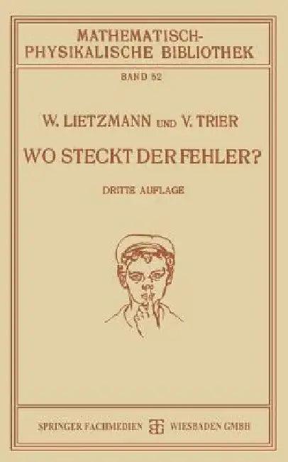 Wo Steckt Der Fehler? (English, W. Lietzmann | Viggo Trier)
