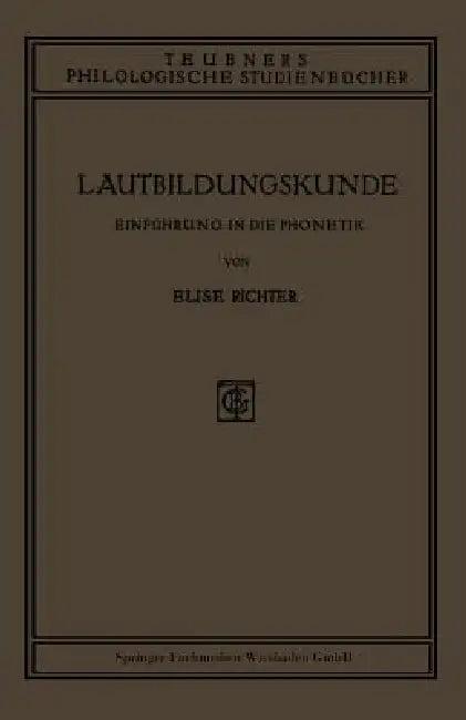 Lautbildungskunde (English, Elise Richter)