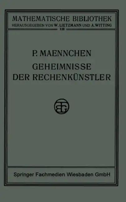 Geheimnisse Der Rechenkünstler (English, Philipp Maennchen)