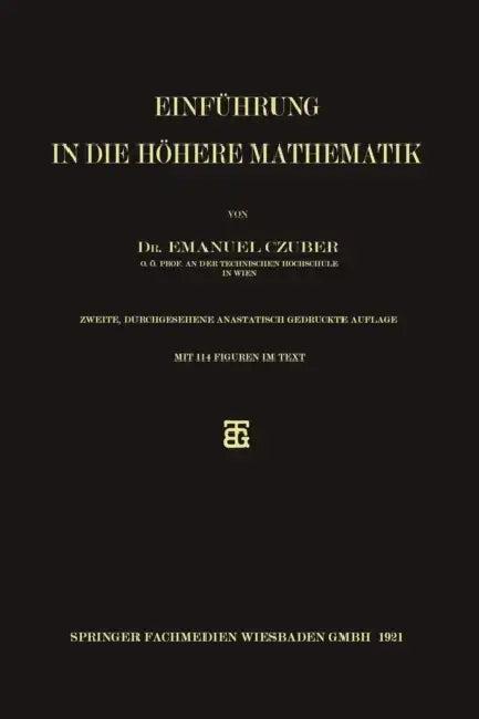 Einführung in Die Höhere Mathematik (English, Emanuel Czuber)