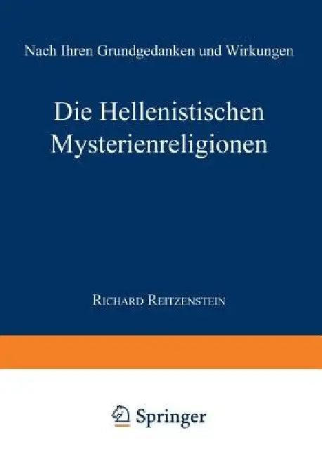 Die Hellenistischen Mysterienreligionen (English, Richard Reitzenstein)