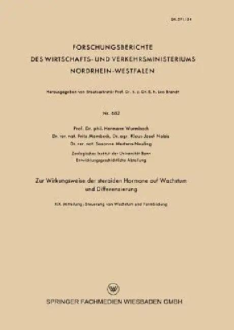 Zur Wirkungsweise Der Steroiden Hormone Auf Wachstum Und Differenzierung (English, Hermann Wurmbach | Klaus-Josef Nobis | Susane Mertens-Neuling)